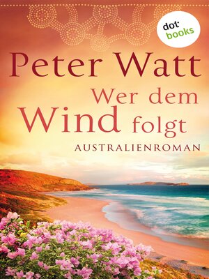 cover image of Wer dem Wind folgt